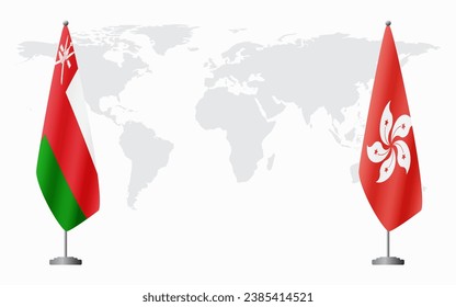 Oman and Hong Kong flags for official meeting against background of world map.