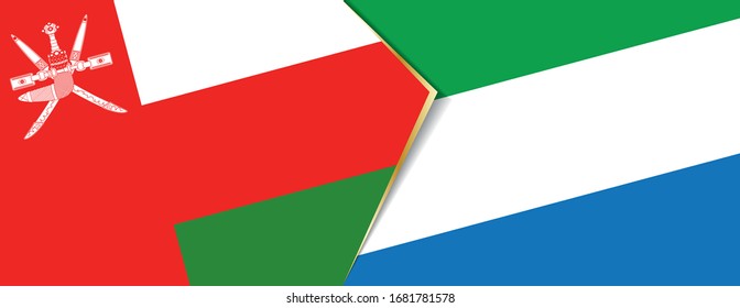 Oman and Sierra Leone flags, two vector flags symbol of relationship or confrontation.