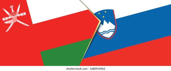 Oman and Slovenia flags, two vector flags symbol of relationship or confrontation.