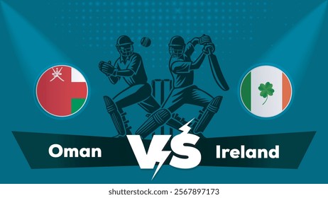 Oman VS Ireland Match , Ireland vs Oman cricket match , Cricket match concept with creative illustration.eps