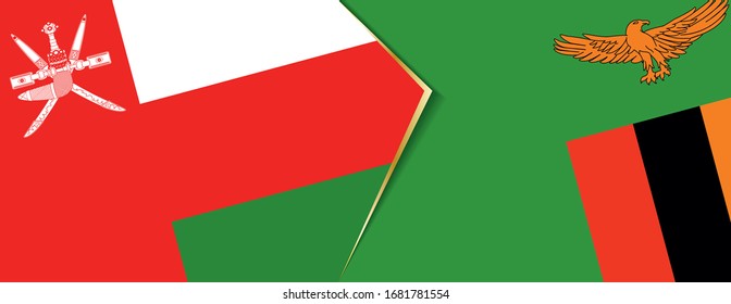 Oman and Zambia flags, two vector flags symbol of relationship or confrontation.