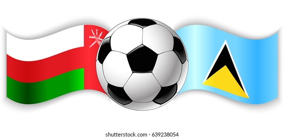 Omani and Saint Lucian wavy flags with football ball. Oman combined with Saint Lucia isolated on white. Football match or international sport competition concept.