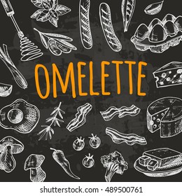 Omelette card with elements of kitchen on the chalkboard. Hand drawn vector illustration. Can be used for menu, cafe, restaurant, poster, banner, emblem, sticker, placard and other design.