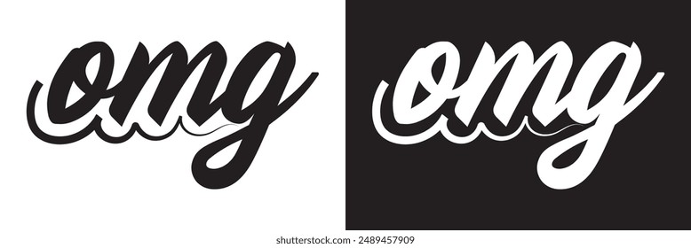OMG Calligraphic Cursive Typographic Text on White and black Background. EPS 10