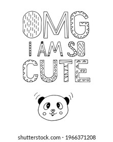 Omg i am so cute baby design poster