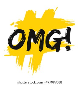 OMG! Oh My God! (Brush Lettering Vector Illustration Design Template)