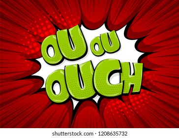 Omg ouch oops comic text speech bubble. Colored pop art style sound effect. Halftone vector illustration banner. Vintage comics book poster. Colored funny cloud font.