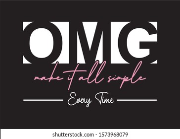 omg typography for print t shirt 