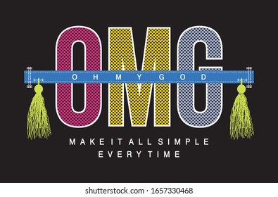 omg typography for print t shirt 