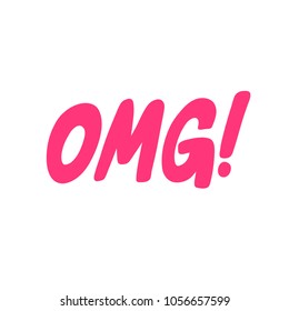 OMG! Vector hand drawn calligraphic brush stroke illustration design. Comics pop art style poster, t shirt print, social media blog content, birthday card invitation, vlog cover