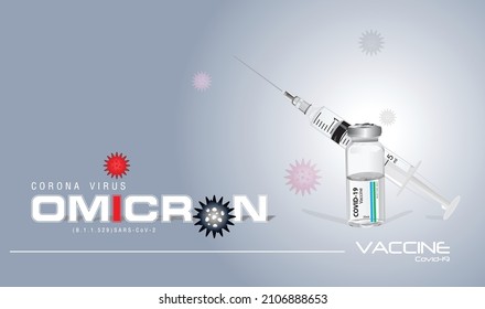 OMICRON - Covid 19, Poster Design Vector Illustration, Covid-19 vaccine and syringe isolated, coronavirus omicron design with syringe and Covid-19 Vaccine
