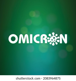 omicron, New coronavirus variant. Vector illustration design.
 

