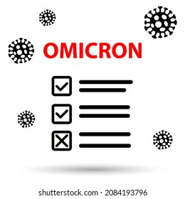 Omicron, nueva variante COVID-19, icono de placa de prueba. Novela Corona Virus Enfermedad 2019-nCov Enfermedad pandémica concepto de salud. Informe de lista de control médico con signo de diagnóstico de coronavirus aprobado en blanco