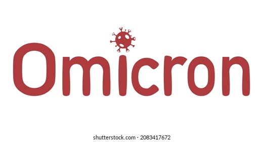 Omicron typography or logo concept. Red omicron text with coronavirus  on isolated white background.