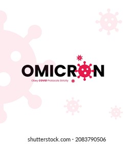 Omicron variant of COVID, Omicron coronavirus variant, Vector illustration design.
