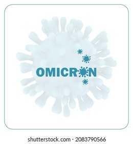 Omicron variant of COVID, Omicron coronavirus variant, Vector illustration design.
