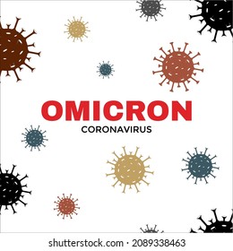 Omicron variant of COVID, Multicolored bacteria, background. Vector illustration design