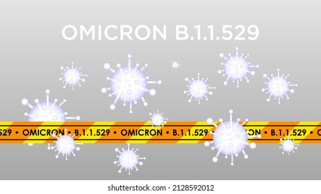 omicron virus disease, B.1.1.529 Danger new mutant corona virus, vector illustration.