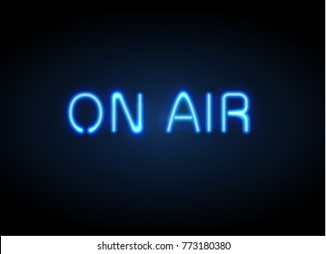 On Air broadcast radio neon sign vector illustration. Realistic glowing shining  design element for studio warning board, news, radio, tv.