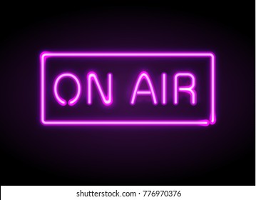 On Air broadcast radio neon sign vector illustration. Realistic glowing shining  design element for studio warning board, news, radio, tv.