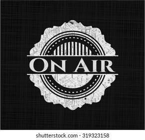 On Air with chalkboard texture
