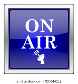 On air icon. Internet button on white background. EPS10 vector.

