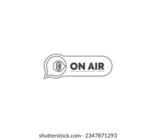 On air label button with microphone emblem on message bubble, Logo design. Vector illustration.