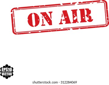 ON AIR sign on red rubber stamp. Vector