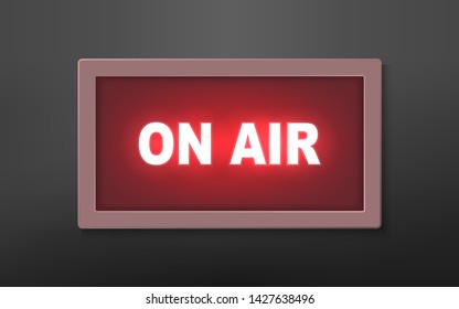 On air studio broadcast  light sign on wall