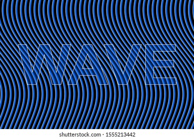 On a black background, blue and white curved lines are vertically arranged,
above them is a translucent inscription "WAVE".