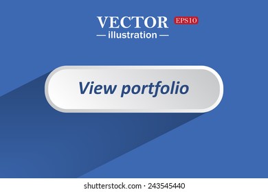 On a blue background with shadow, white button for a site. View portfolio. Vector illustration, EPS 10