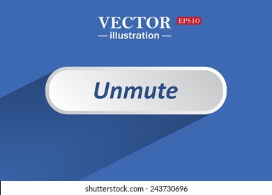 On a blue background with shadow, white button for a site. Unmute. Vector illustration, EPS 10