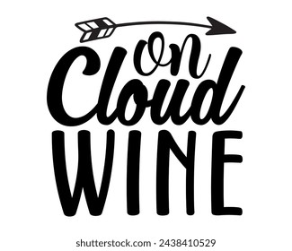 Diseño de camiseta de tipografía de vino de nube