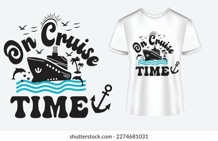 On Cruise Time SVG Family Trip T-Shirt SVG Design svg