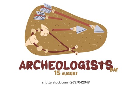 On Day of the Archaeologist on August 15 with objects for excavation. Flat color vector illustration. Arrows and an amulet made of teeth. for postcards, posters, articles, blogs, educational materials
