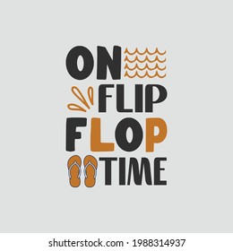 on flip flop time - summer typographic design.