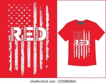 On Friday We Wear Red T-Shirt Vector, We wear Red Remember Everyone Deployed, American Flag Us Veteran T-shirt, American Flag Military TShirt.