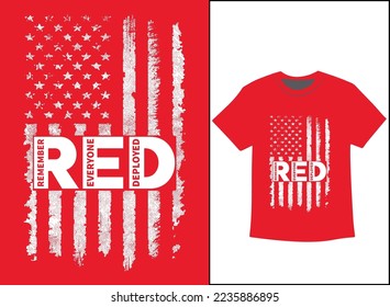 On Friday We Wear Red T-Shirt Vector, We wear Red Remember Everyone Deployed, American Flag Us Veteran T-shirt, American Flag Military TShirt.
