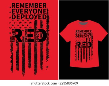 On Friday We Wear Red T-Shirt Vector, We wear Red Remember Everyone Deployed, American Flag Us Veteran T-shirt, American Flag Military TShirt.