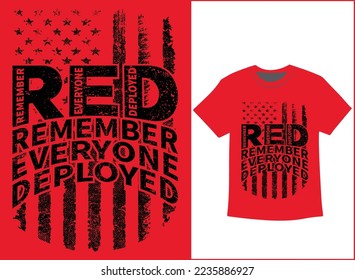 On Friday We Wear Red T-Shirt Vector, We wear Red Remember Everyone Deployed, American Flag Us Veteran T-shirt, American Flag Military TShirt.