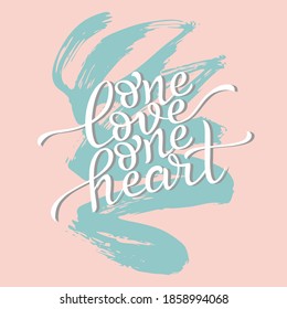 On heart one love- colorful hand lettering poster, postcard, banner, sticker, label, cover template. Printable vector illustration for graphic design. Positive motivational inspirational retro phrase.