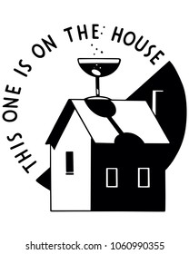 On The House - Retro Clip Art Illustration