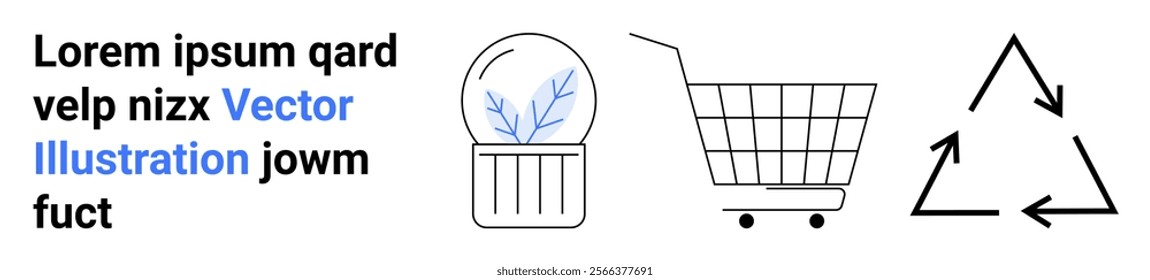 On left, text block with placeholder text, some text in blue. Center shows a glass dome with a plant, symbolizing nature. Right has a shopping cart, and a recycling symbol. Ideal for web design