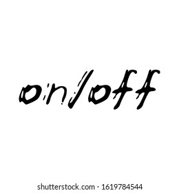 On Off Black Text Calligraphy Lettering Stock Vector (Royalty Free ...