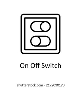 On Off Switch vector Outline Icon Design illustration on White background. EPS 10 File