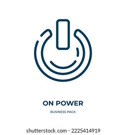 On power icon. Linear vector illustration from business pack collection. Outline on power icon vector. Thin line symbol for use on web and mobile apps, logo, print media.