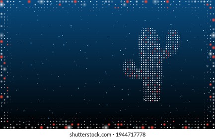 On the right is the cactus symbol filled with white dots. Pointillism style. Abstract futuristic frame of dots and circles. Some dots is red. Vector illustration on blue background with stars