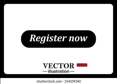 On a white background black  button for a site. Register now. Vector illustration, EPS 10