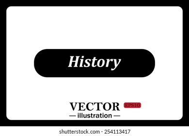 On a white background black  button for a site. History. Vector illustration, EPS 10