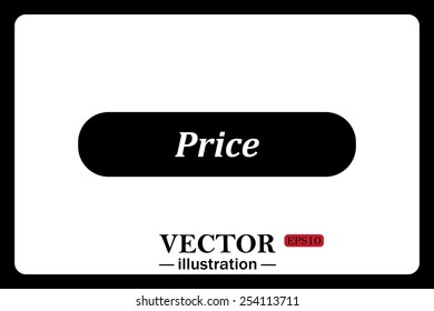 On a white background black  button for a site. Price. Vector illustration, EPS 10